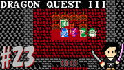 ドラゴンクエスト3 そして伝説へ… #23